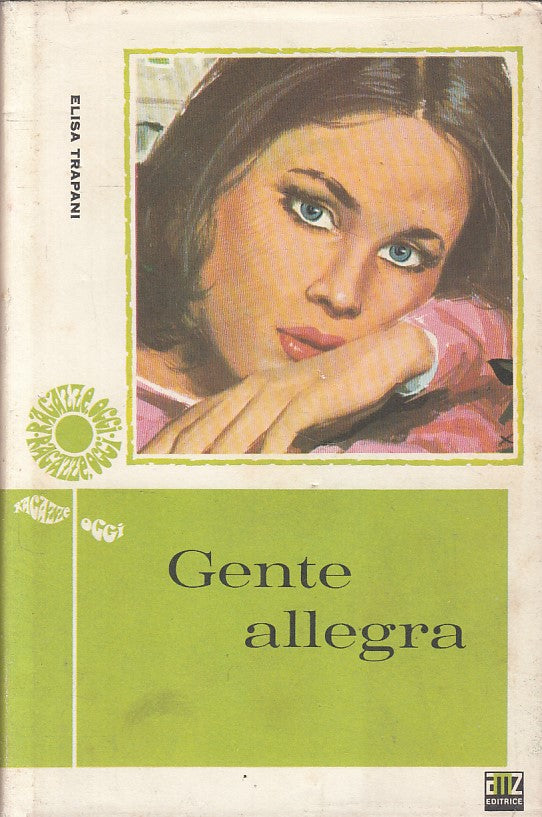 LN- GENTE ALLEGRA - TRAPANI - AMZ - RAGAZZE OGGI -- 1972 - CS - ZFS328