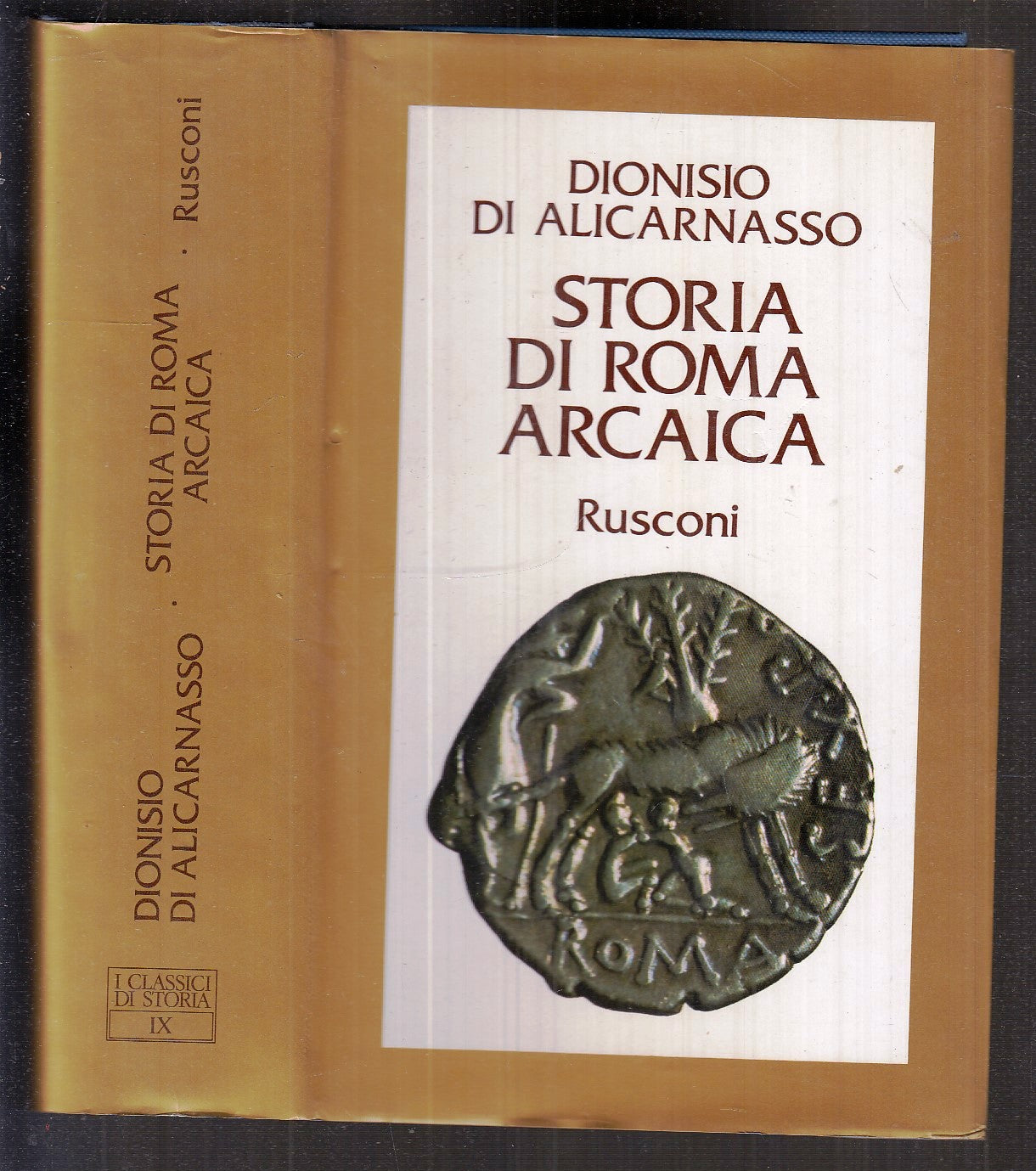 LS- STORIA DI ROMA ARCAICA - DIONISIO DI ALICARNASSO - RUSCONI- 1984- CS- XFS112