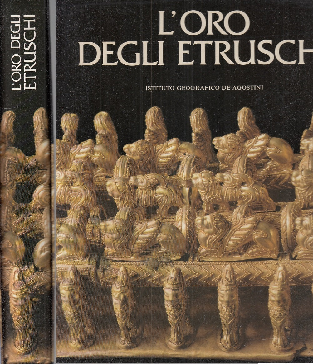LT- L'ORO DEGLI ETRUSCHI - CRISTOFANI MARTELLI - DeAGOSTINI --- 1983- CS- YFS925