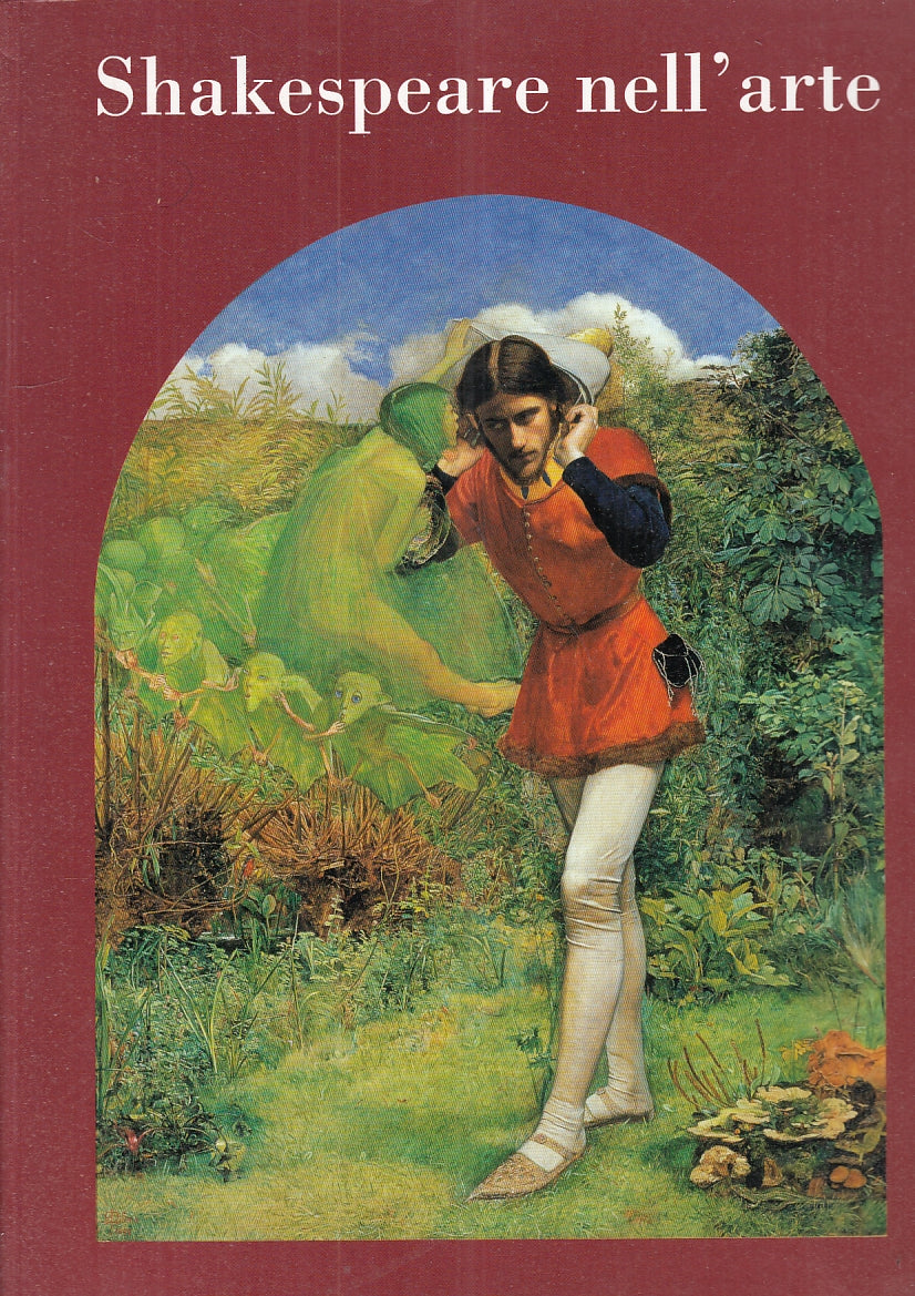 LT- SHAKESPEARE NELL'ARTE CATALOGO MOSTRA -- FERRARA ARTE --- 2003 - B - YFS115