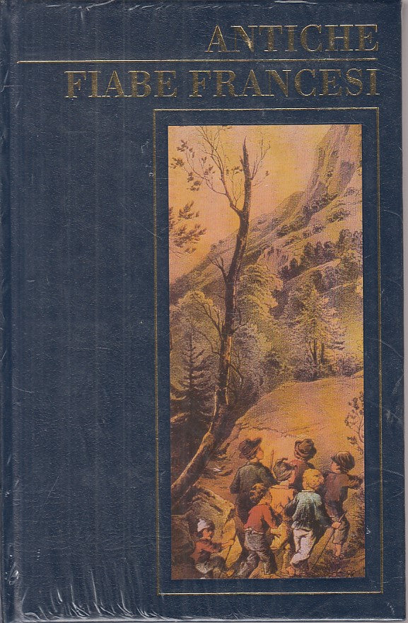 LN- ANTICHE FIABE FRANCESI SIGILLATO -- MONDOLIBRI --- 1998 - C - ZFS122