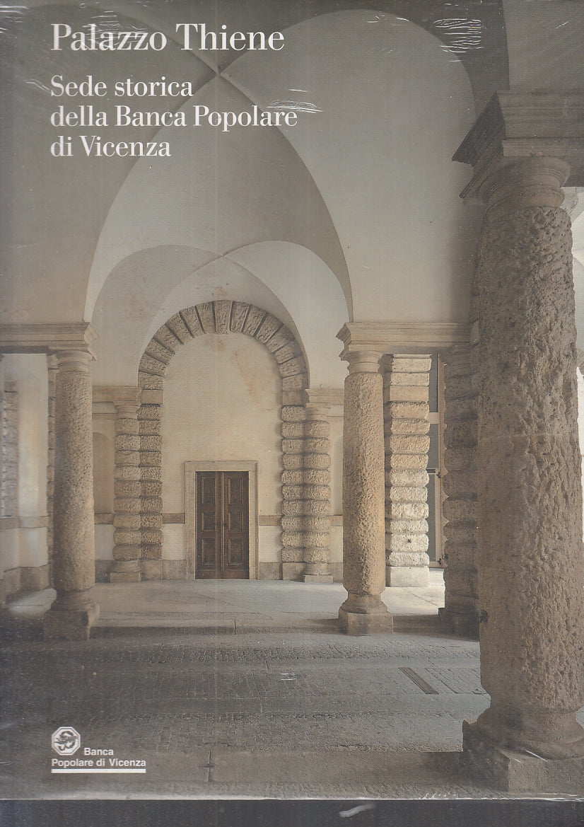 LT- PALAZZO THIENE SEDE BANCA POPOLARE VICENZA -- SKIRA --- 2007 - CS - YFS936