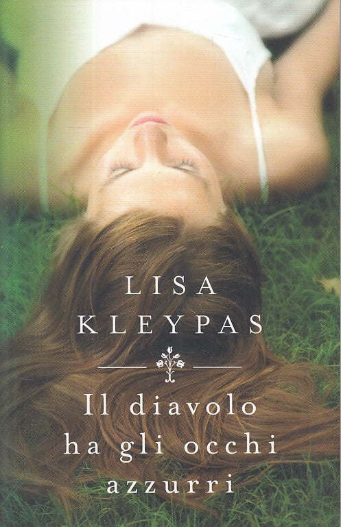 LN- IL DIAVOLO HA GLI OCCHI AZZURRI - KLEYPAS - MONDADORI --- 2018 - B - ZFS277