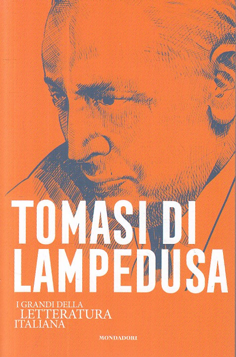 LN- TOMASI DI LAMPEDUSA -- MONDADORI - GRANDI LETTERATURA -- 2020 - B - YFS999