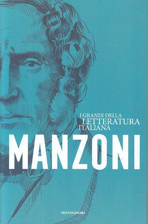 LN- MANZONI -- MONDADORI - GRANDI LETTERATURA ITALIANA -- 2020 - B - YFS999