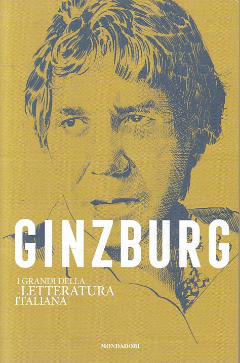 LN- GINZBURG -- MONDADORI - GRANDI LETTERATURA ITALIANA -- 2020 - B - YFS999
