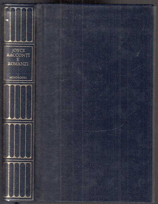 LN- RACCONTI E ROMANZI - JAMES JOYCE - MONDADORI - I MERIDIANI-- 1985- CS- XFS21