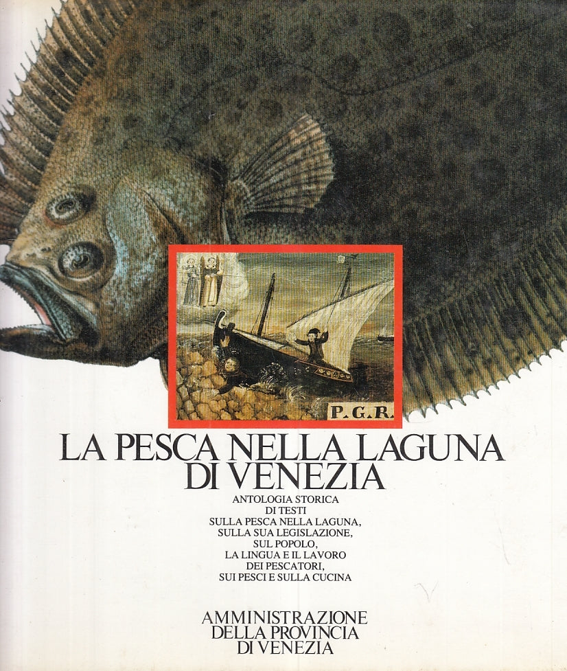 LZ- LA PESCA NELLA LAGUNA DI VENEZIA -- ALBRIZZI --- 1982 - CS - YFS942