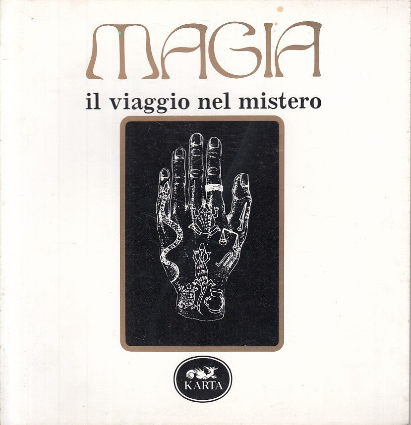 LT- MAGIA IL VIAGGIO NEL MISTERO CATALOGO MOSTRA -- KARTA --- 1986 - B - ZFS66