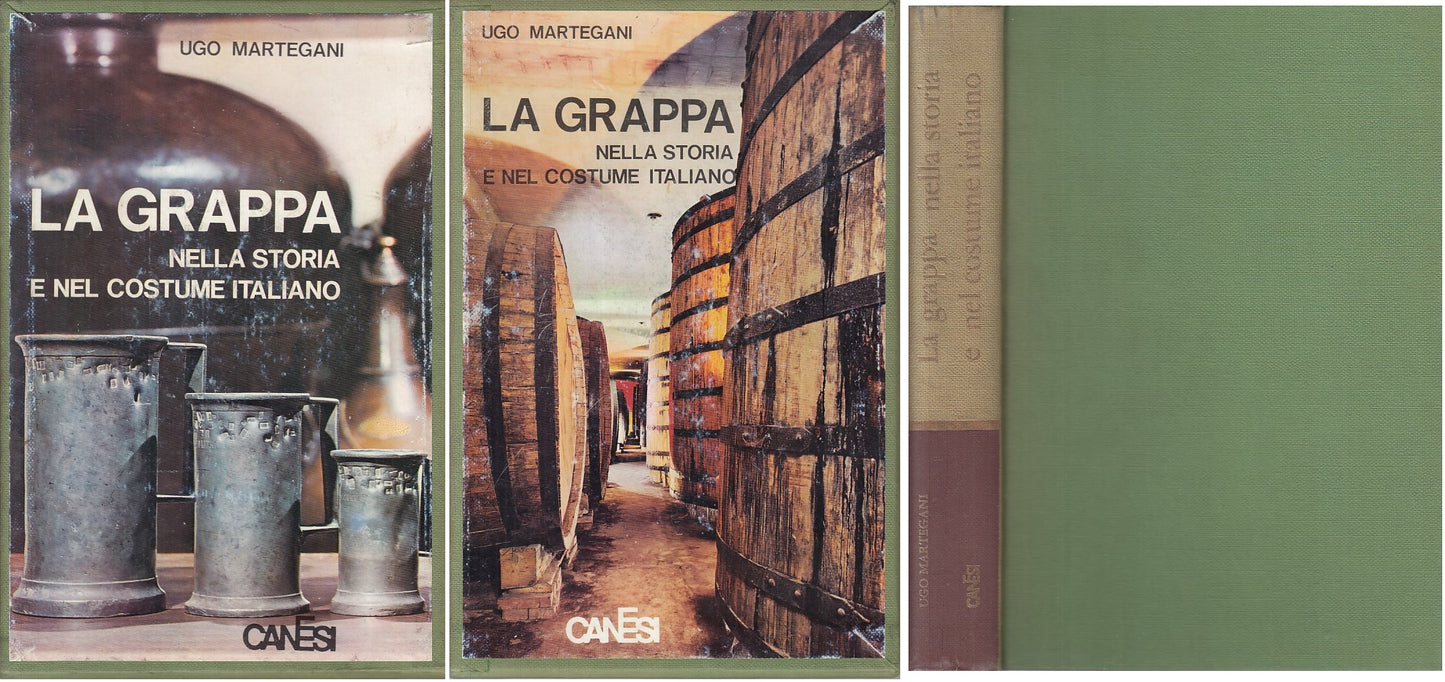 LZ- LA GRAPPA NELLA STORIA E NEL COSTUME ITALIANO -- CANESI --- 1968 - C - ZFS70