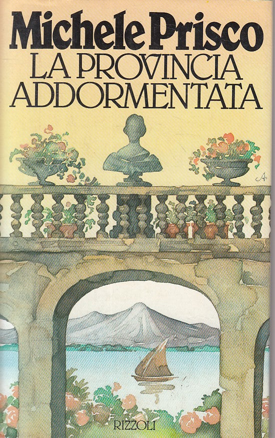 LN- LA PROVINCIA ADDORMENTATA - PRISCO - RIZZOLI --- 1983 - CS - YFS175
