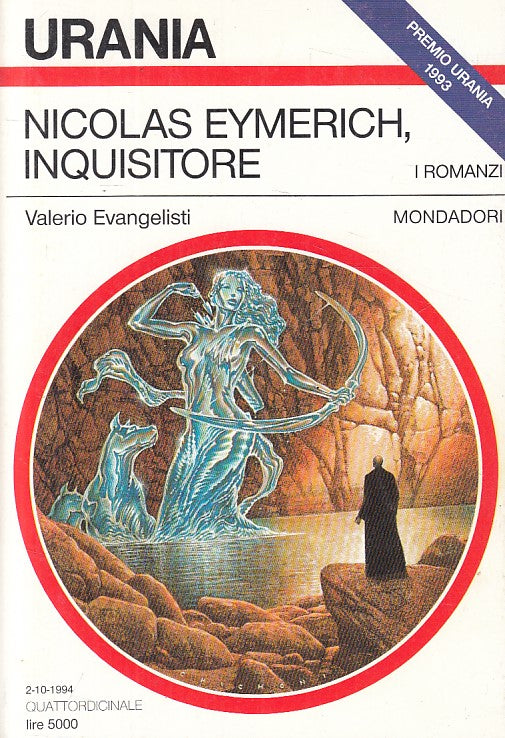 LN- URANIA 1241 NICOLAS EYMERICH INQUISITORE - EVANGELISTI ---- 1994 - B - YFS402
