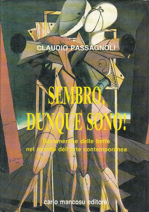 LS- SEMBRO DUNQUE SONO BEFFE ARTE - PASSAGNOLI - MANCOSU --- 1992 - CS - ZFS167
