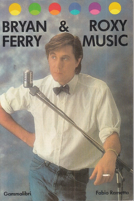 LZ- BRYAN FERRY & ROXY MUSIC - RAMETTA - GAMMALIBRI -- 1a ED.- 1983 - B - ZFS286