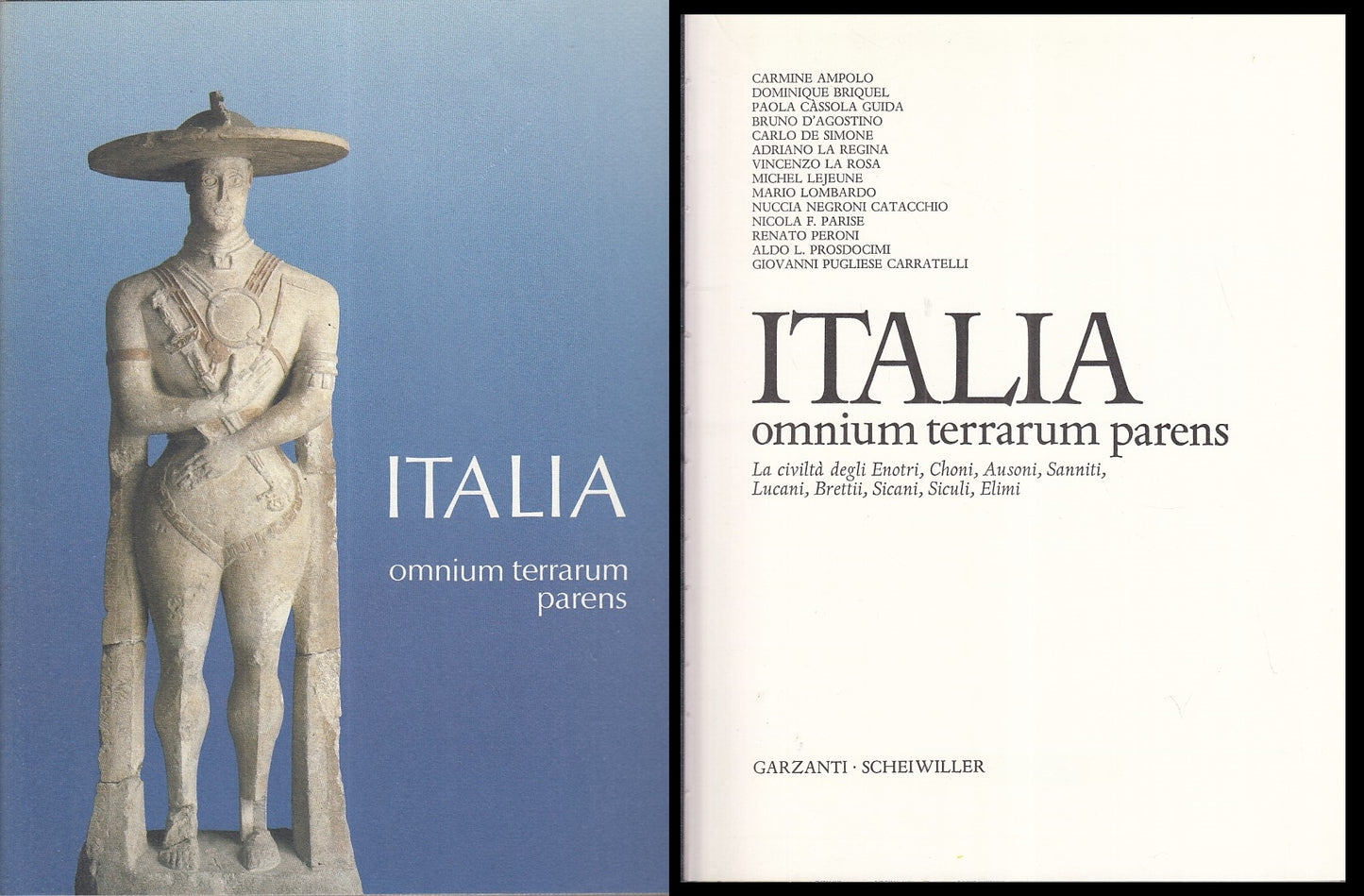 LS- ITALIA OMNIUM TERRARUM PARENS -- GARZANTI- ANTICA MADRE-- 1991 - CS - YFS953