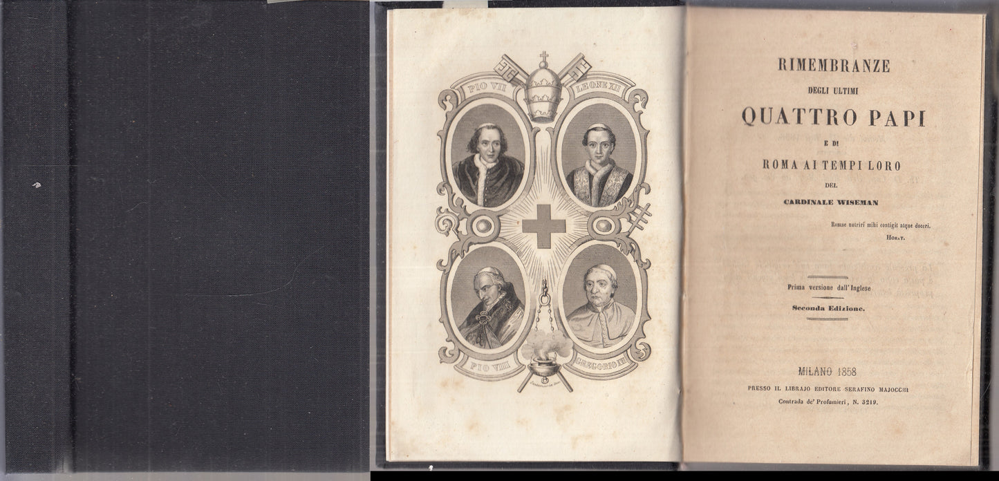 RIMEMBRANZE DEGLI ULTIMI QUATTRO PAPI - WISEMAN- MAJOCCHI--- 1858- C- XFS115