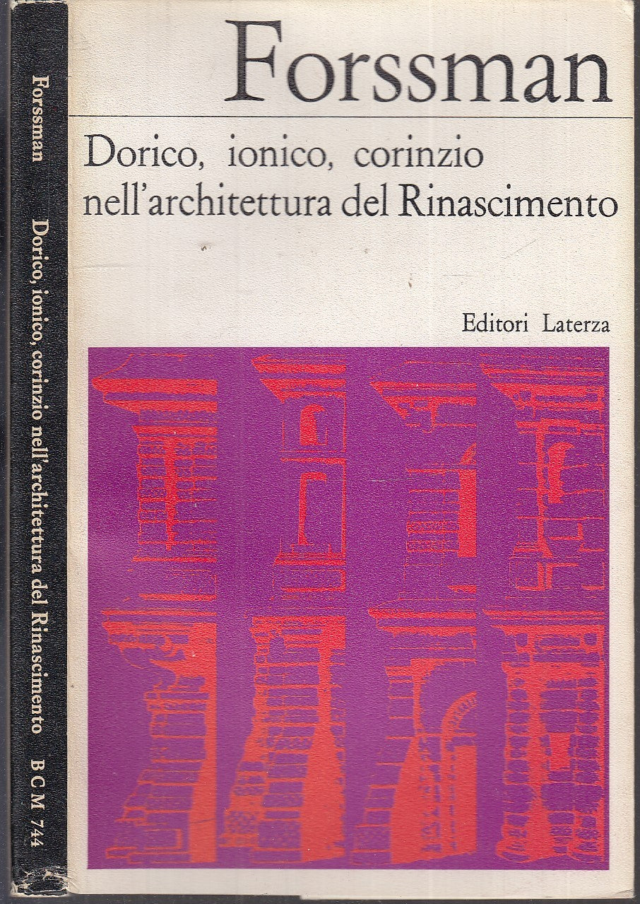 LS- DORICO IONICO CORINZIO ARCHITETTURA RINASCIMENTO- FORSSMAN- 1973- BS- XFS114