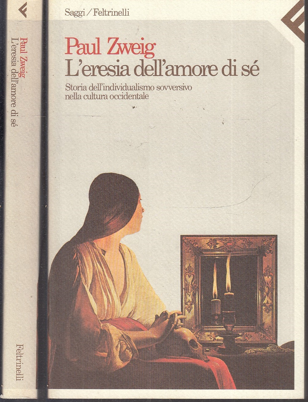 LS- L'ERESIA DELL'AMORE DI SE'- PAUL ZWEIG- FELTRINELLI- SAGGI-- 1984- B- XFS114