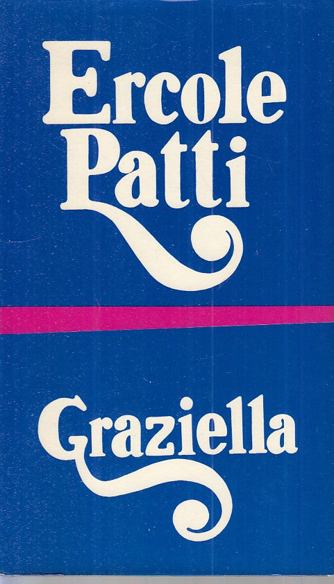 LN- GRAZIELLA - ERCOLE PATTI - BOMPIANI --- 1970 - CS - ZFS104