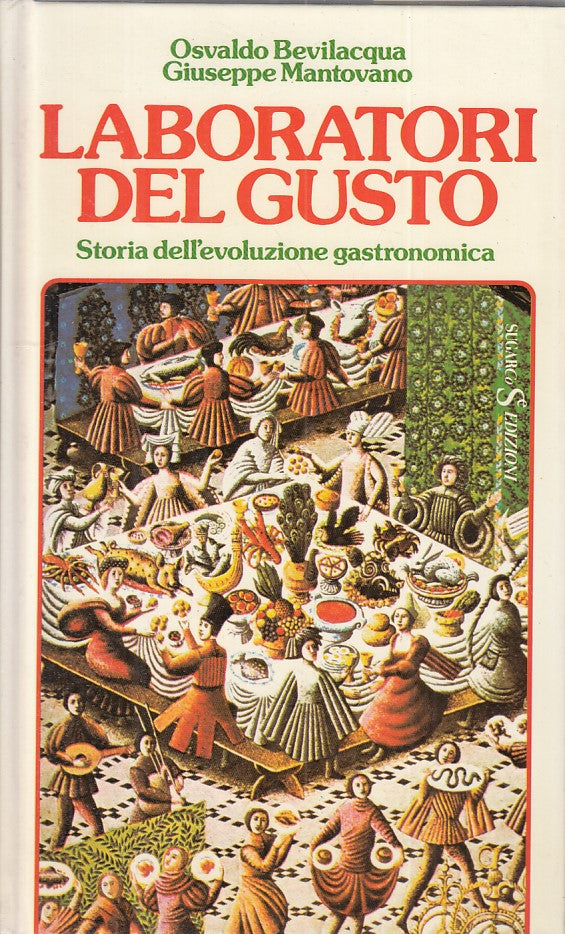 LZ- LBORATORI DEL GUSTO EVOLUZIONE GASTRONOMICA -- SUGARCO --- 1982 - C - ZFS205