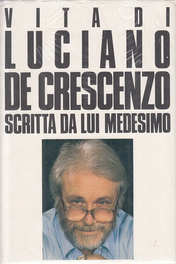 LN- VITA LUCIANO DE CRESCENZO SCRITTA DA LUI MEDESIMO-- CDE--- 1977- CS - ZFS456