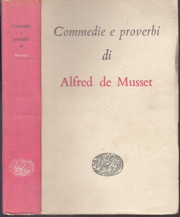 LN- COMMEDIE E PROVERBI - DE MUSSET - EINAUDI - MILLENNI- 1a ED.- 1952- B- XFS21