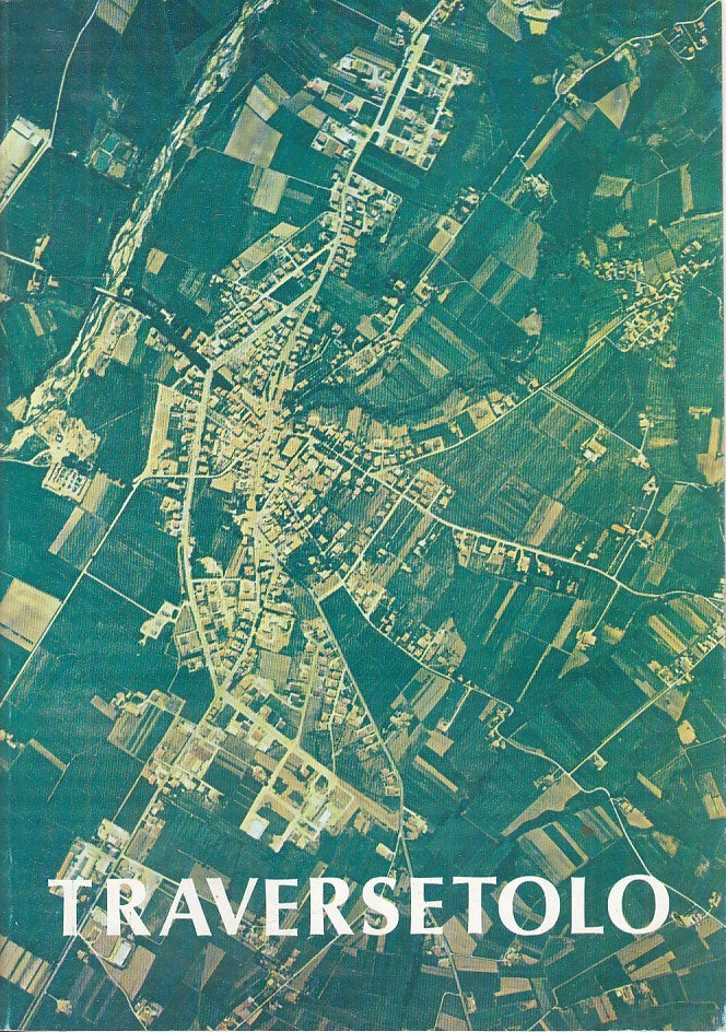 LV- TRAVERSETOLO GUIDA CARTINA -- MACCARI PARMA --- 1980 - B - WPR