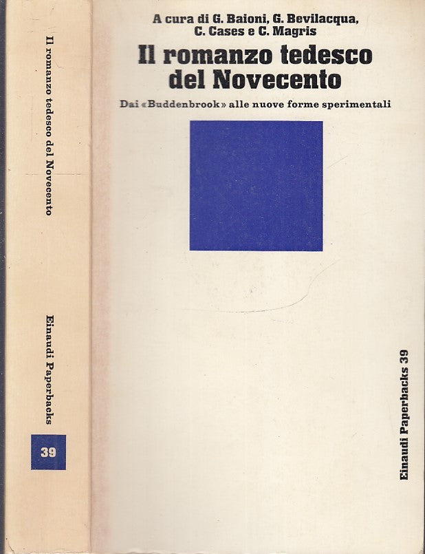 LN- IL ROMANZO TEDESCO DEL NOVECENTO -- EINAUDI - PAPERBACKS -- 1973 - B - XFS116