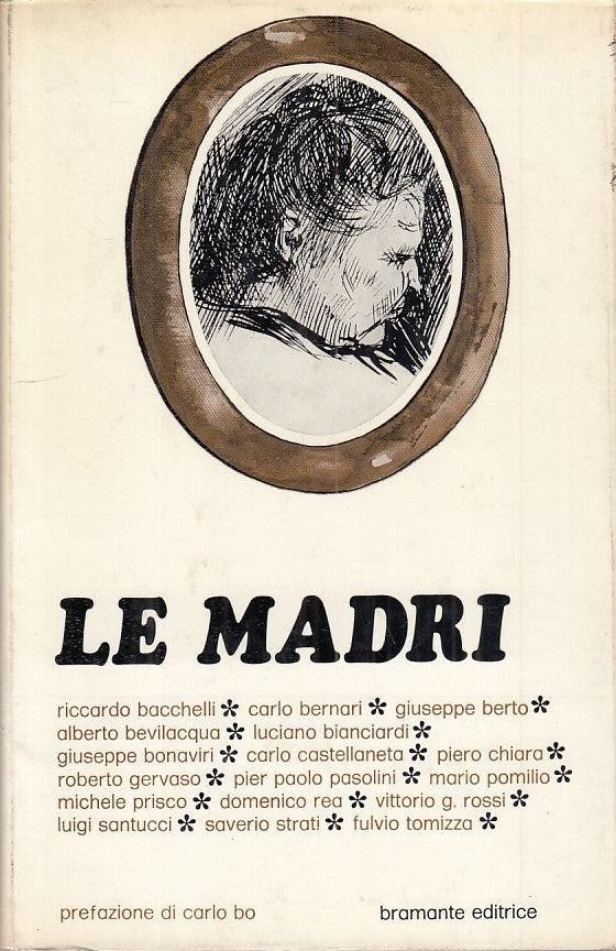 LN- LE MADRI - AA.VV. - BRAMANTE - LA SPIRALE -- 1972 - CS - YFS375