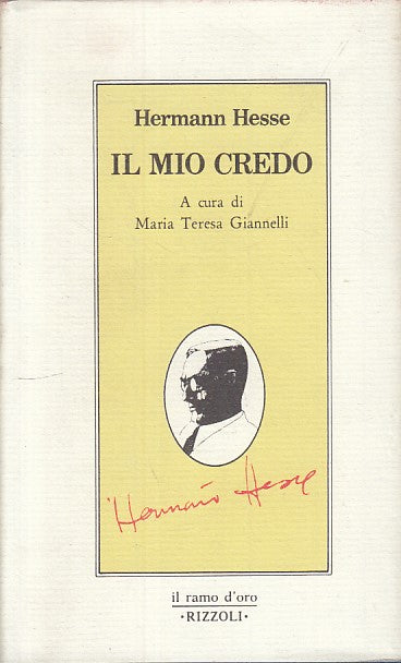 LN- IL MIO CREDO - HERMANN HESSE - RIZZOLI -- 1a ED. - 1980 - CS - YFS393