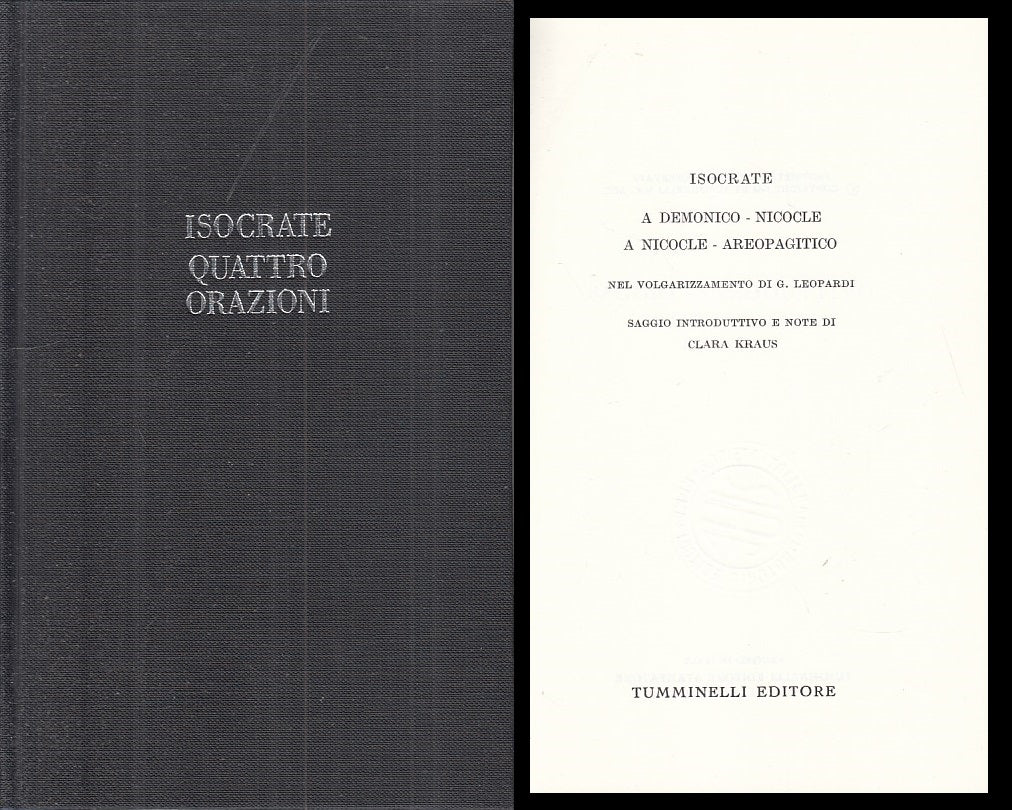 LS- QUATTRO ORAZIONI - ISOCRATE - TUMMINELLI- CLASSICI GRECI-- 1964 - C - YFS254