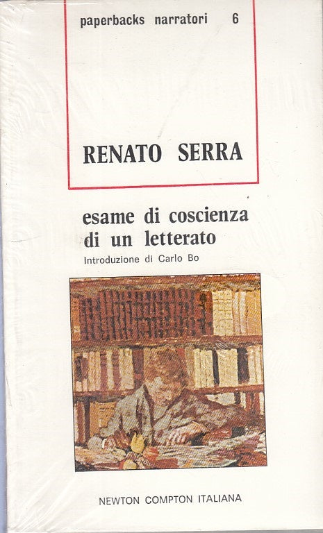 LN- ESAME DI COSCIENZA DI UN LETTERATO - SERRA - NEWTON --- 1973 - B - YFS569