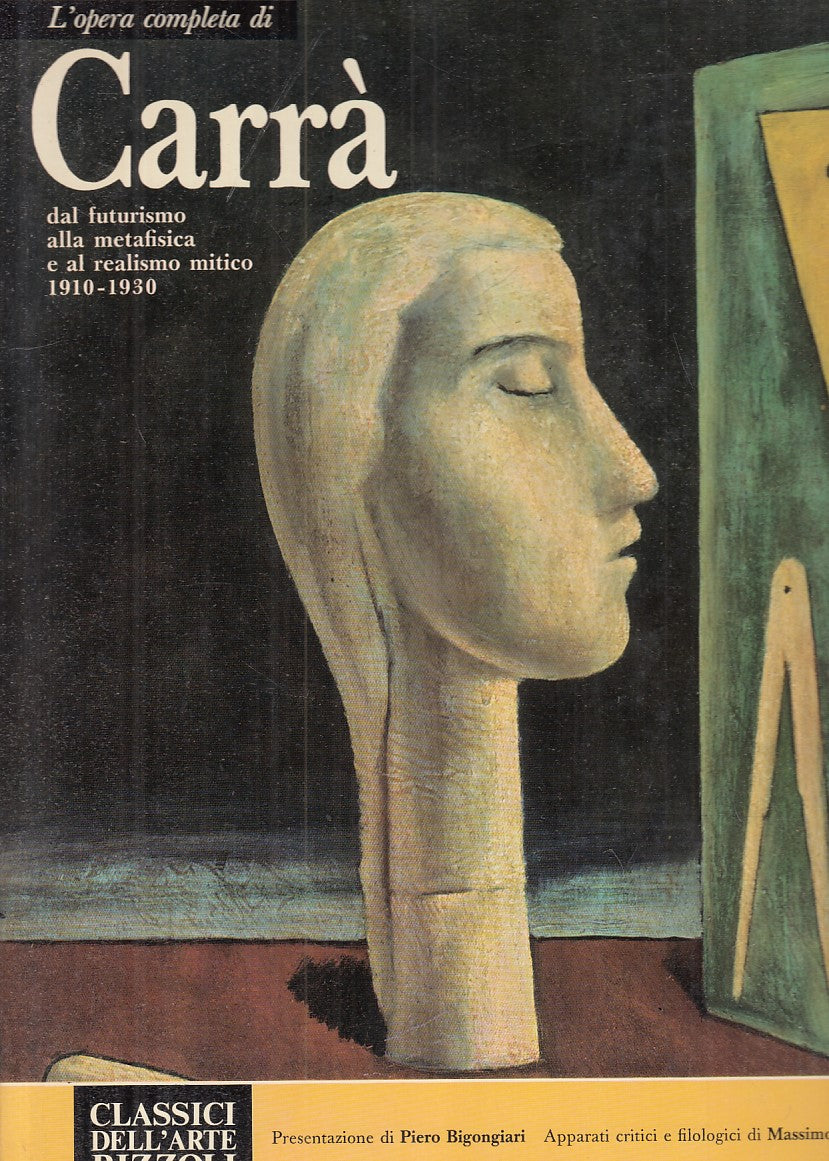 LT- L'OPERA COMPLETA DI CARRA' -- RIZZOLI - ARTE - 1a ED. - 1970 - CS - YFS859