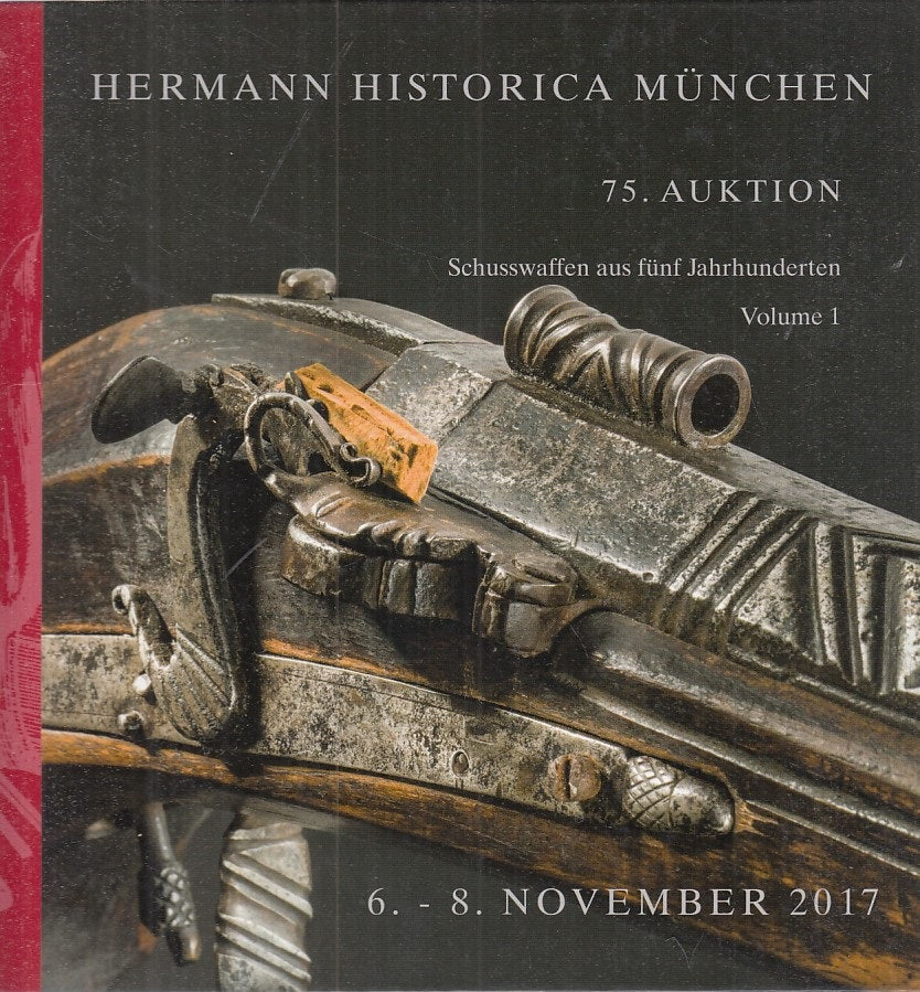 LZ- HERMANN HISTORICA MUNCHEN 75. AUKTION VOL.1 -- MUNCHEN --- 2017 - C - ZFS398