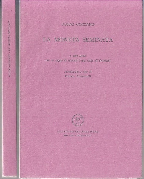 LA MONETA SEMINATA - GOZZANO - PESCE D'ORO - SCHEIWILLER -- 1968- BS- XFS117