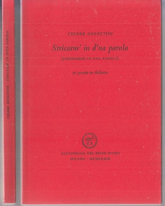 LN- STRINCARM' IN D'NA PAROLA POESIE - ZAVATTINI-- SCHEIWILLER-- 1973- B- XFS117