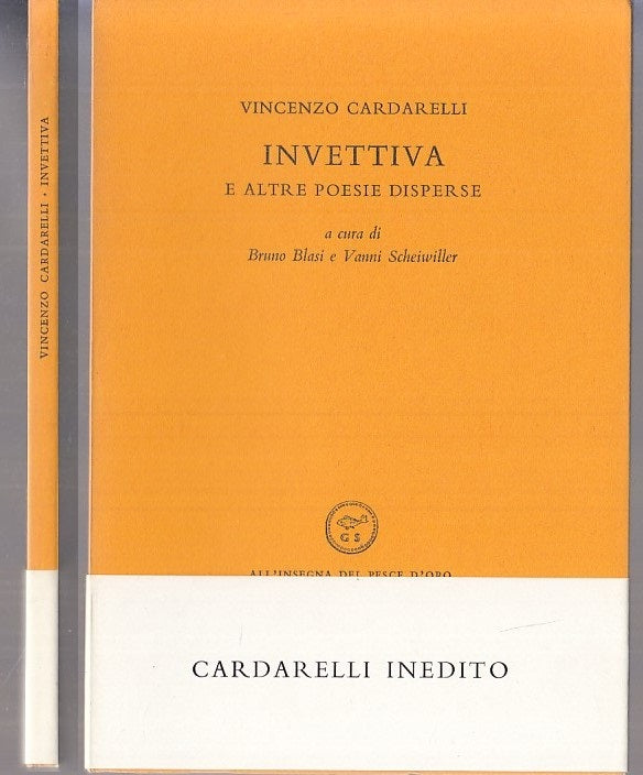 LN- INVETTIVA - VINCENZO CARDARELLI - PESCE D'ORO- SCHEIWILLER-- 1964- B- XFS117