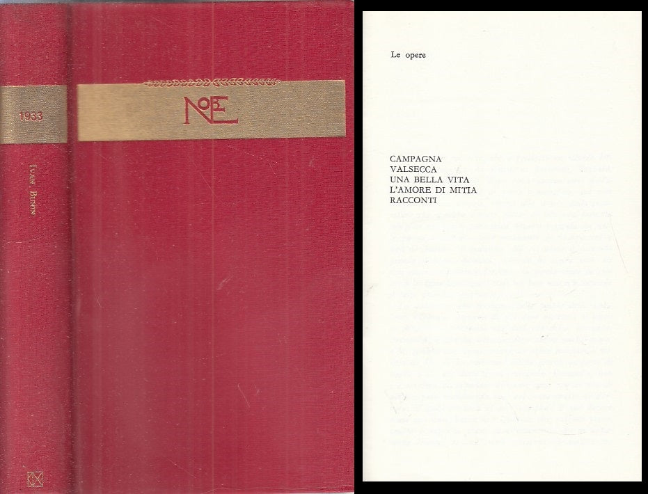 LN- SCRITTORI DEL MONDO I NOBEL 1933 IVAN BUNIN -- CDE --- 1969 - CS - YFS386