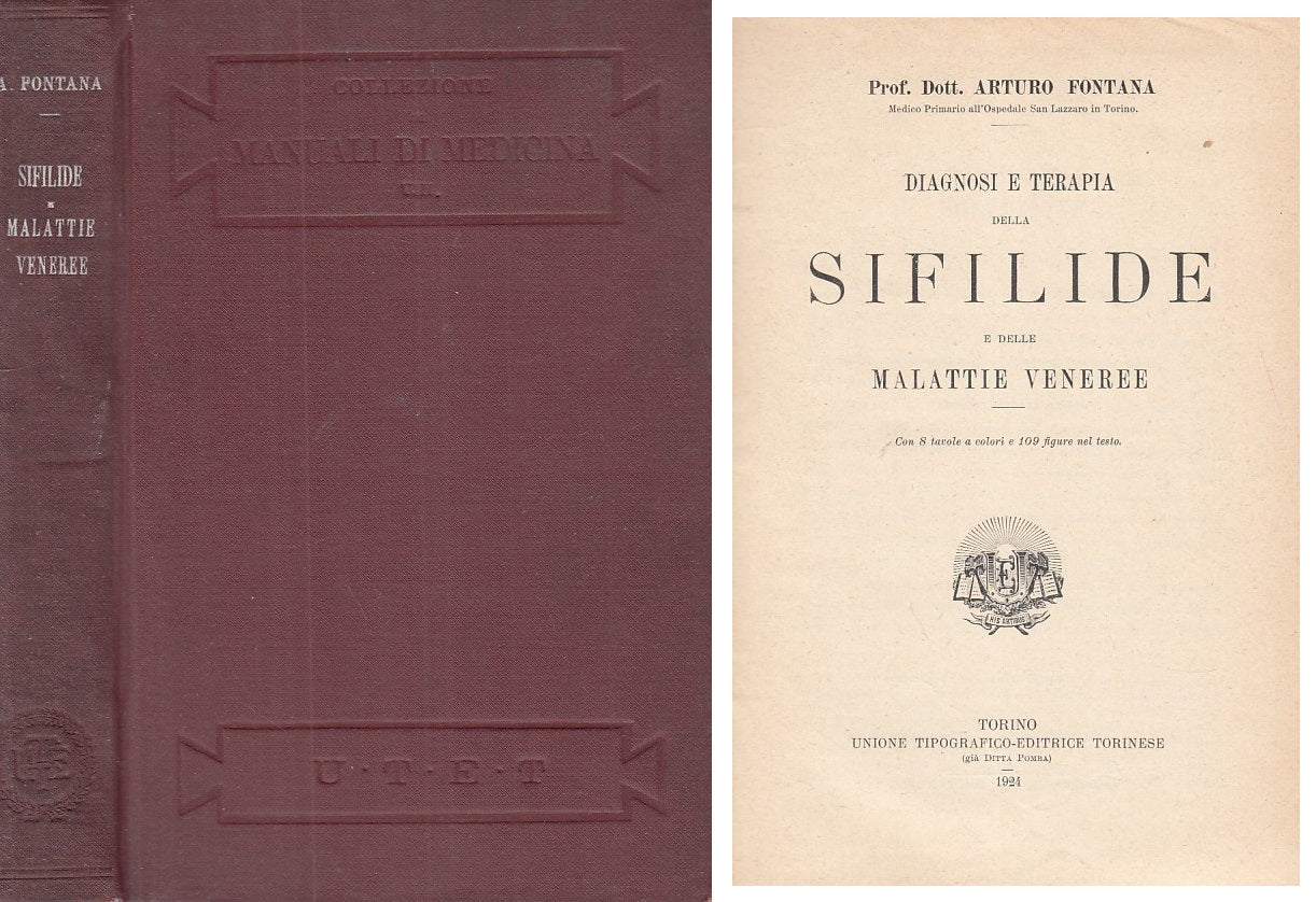 LZ- DIAGNOSI E TERAPIA SIFILIDE E MALATTIE VENEREE -- UTET --- 1924 - C - YFS385