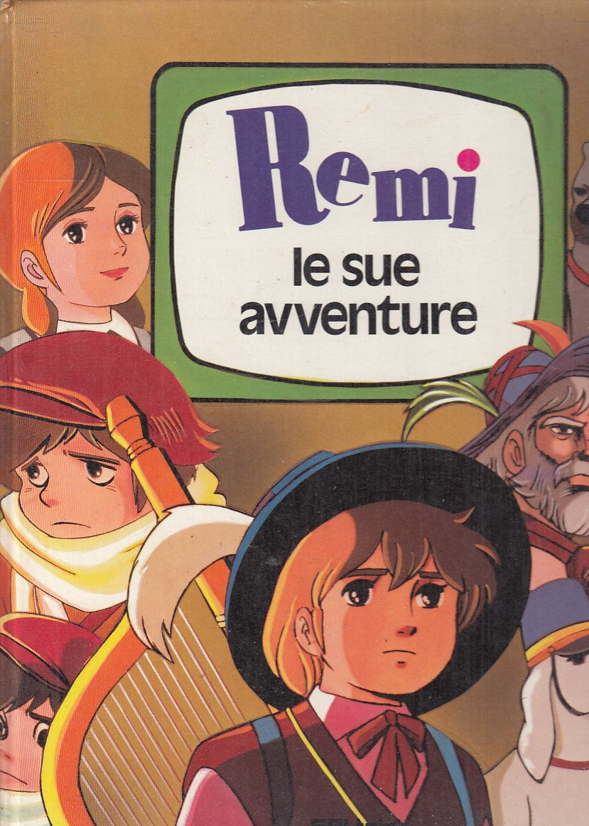 LB- REMI' LE SUE AVVENTURE ILLUSTRATO A COLORI -- ERI RAI --- 1979 - C - RGZ