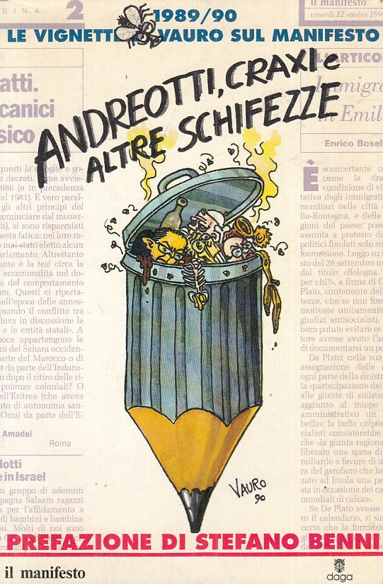 Andreotti Craxi e altre schifezze Vignette 1989-1990- Vauro- Manifesto- ZFS264