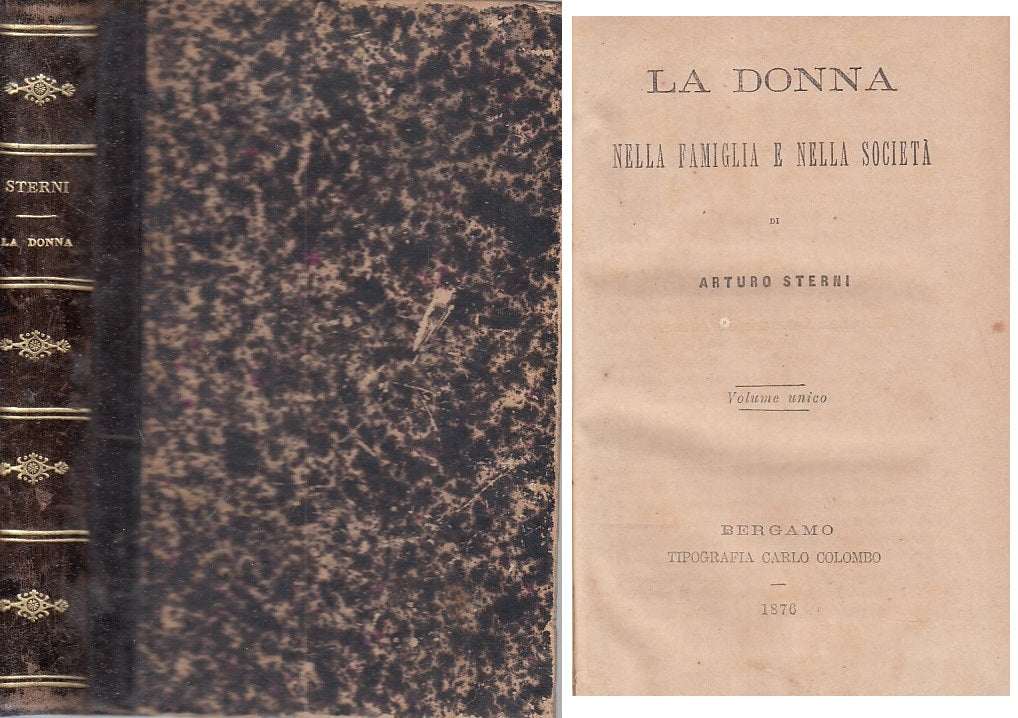 LS- LA DONNA NELLA FAMIGLIA E SOCIETA' - STERNI - COLOMBI --- 1876 - C - ZFS324