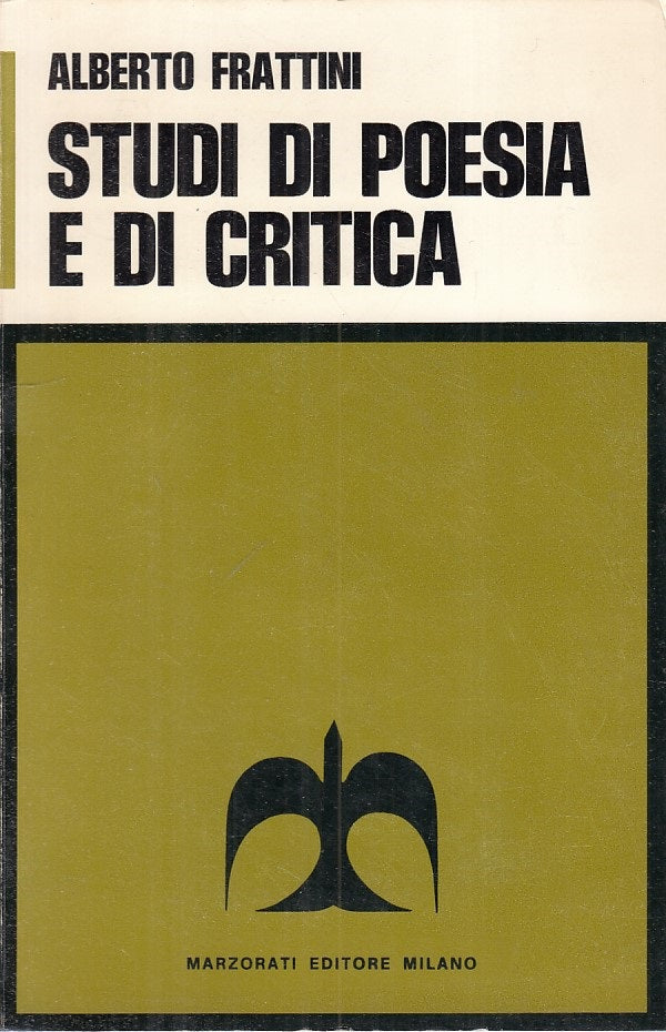 LS- STUDI DI POESIA E DI CRITICA - FRATTINI - MARZORATI --- 1972 - B - ZFS310
