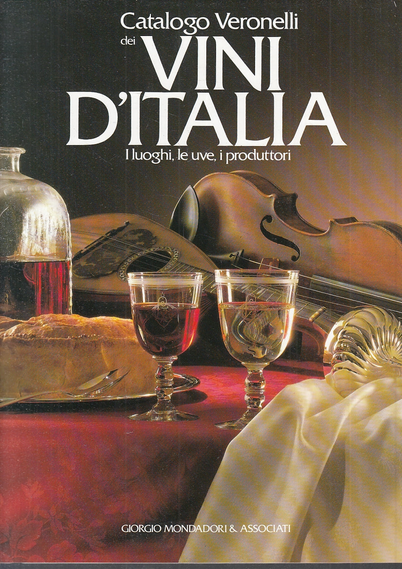LZ- CATALOGO VERONELLI DEI VINI D'ITALIA -- MONDADORI --- 1988 - CS - YFS637