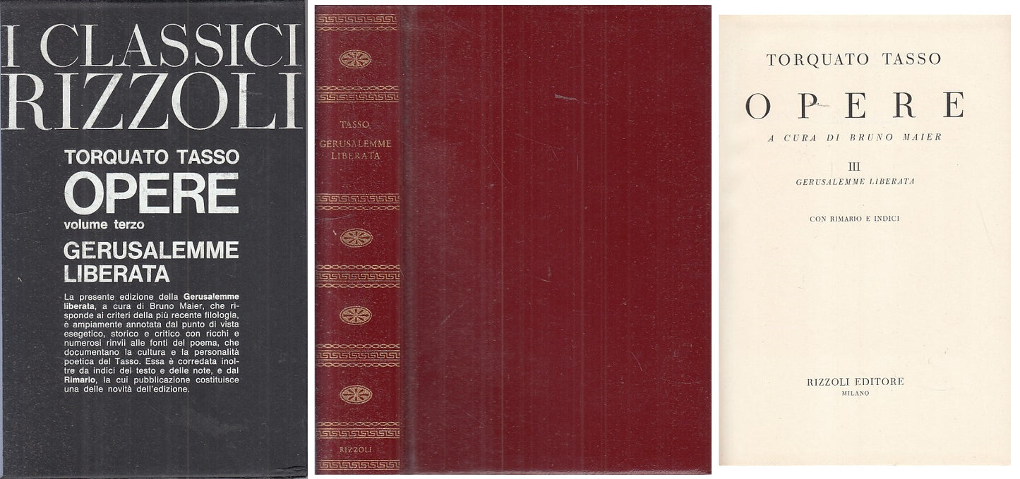LN- OPERE VOL.3 GERUSALEMME LIBERATA - TASSO - RIZZOLI --- 1963 - CS - ZFS92