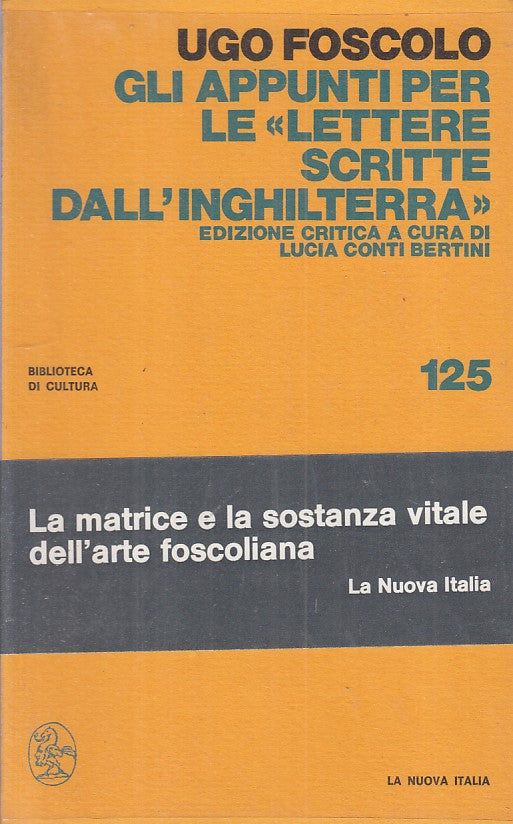 LS- APPUNTI "LETTERE SCRITTE DALL'INGHILTERRA"-- NUOVA ITALIA--- 1975- BS- ZFS84