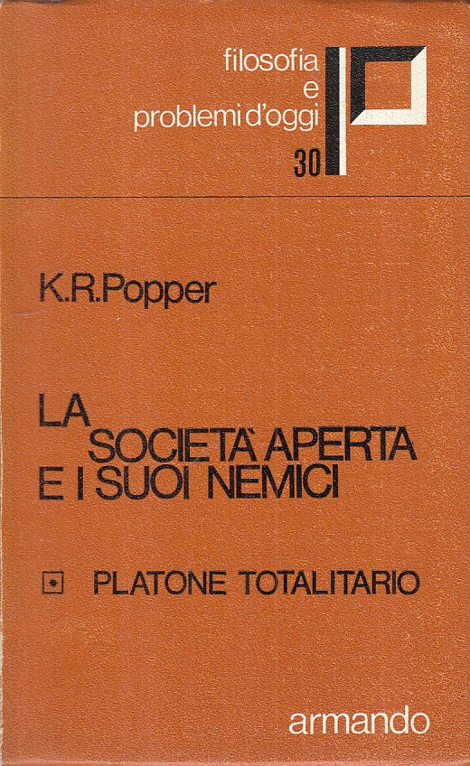 LS- LA SOCIETA' APERTA E I NSUOI NEMICI - POPPER - ARMANDO --- 1977 - B - ZFS28