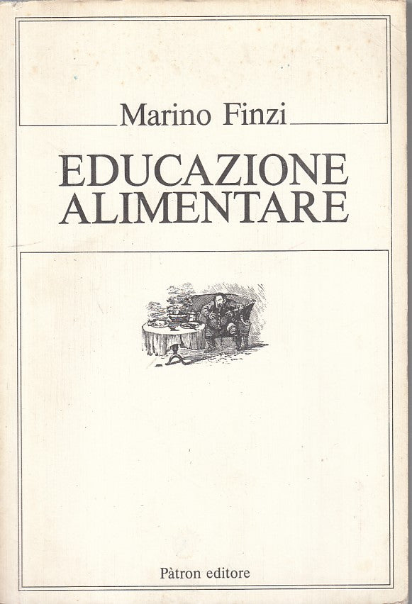 LZ- EDUCAZIONE ALIMENTARE - MARINO FINZI - PATRON --- 1981 - B - ZFS28