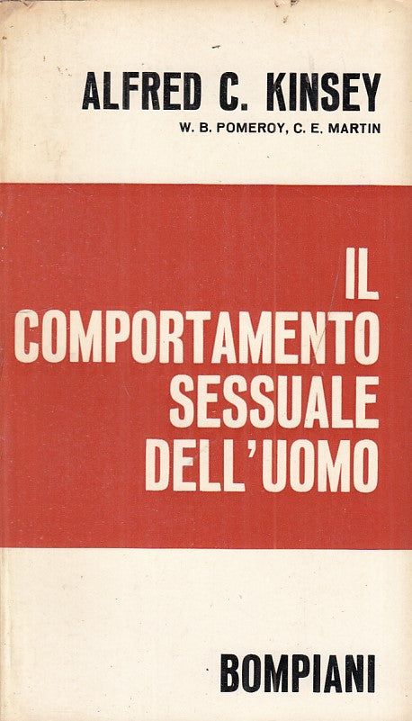 LZ- IL COMPORTAMENTO SESSUALE DELL'UOMO - KINSEY - BOMPIANI --- 1950 - B - ZFS56