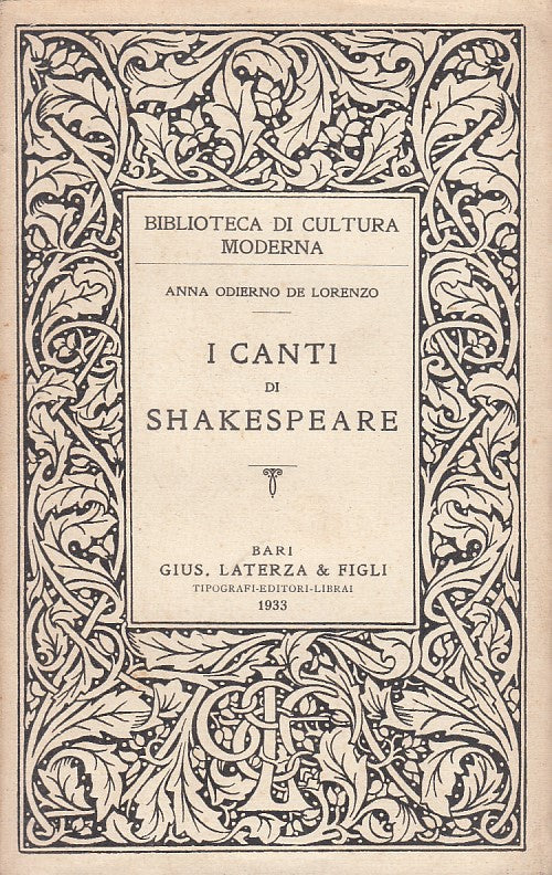 LN- I CANTI DI SHAKESPEARE - DE LORENZO - LATERZA --- 1933 - B - ZFS25